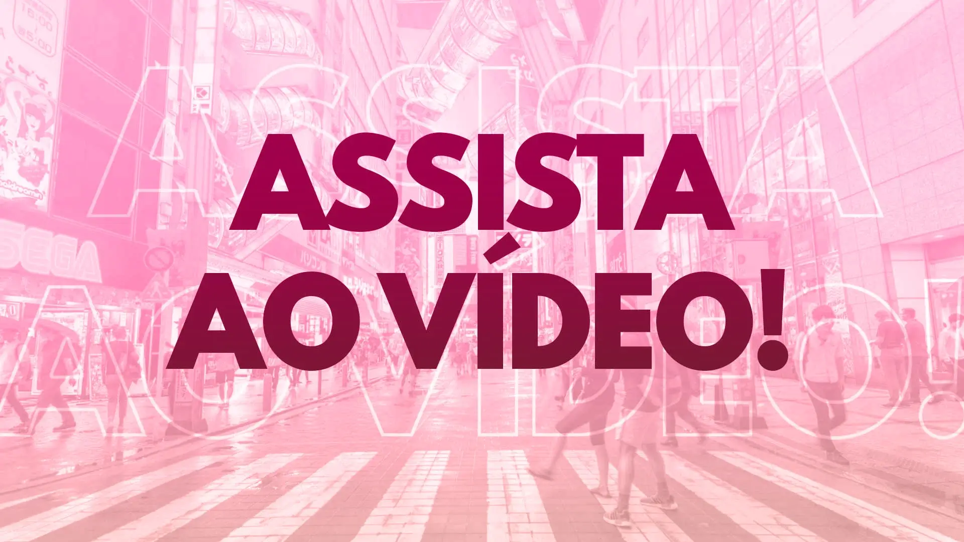 Assista ao vídeo